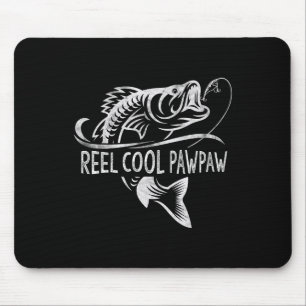Reel Cool Pawpaw Fishing Gifts Pawpaw Father's Day Mouse Mat