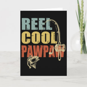 Reel Cool Pawpaw Funny Fisherman Vintage Fishing D Card