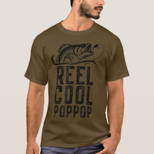 Reel Cool Pop-Pop Fishing Funny Grandpa PopPop T-S T-Shirt