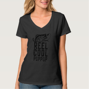 Reel Cool Pop Pop Fishing Grandpa Poppop T-Shirt