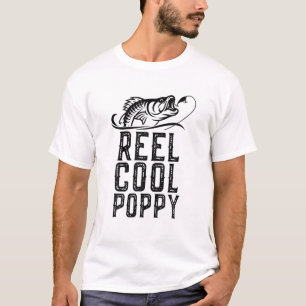 Reel Cool Poppy Fishing Funny Grandpa Gifts Christ T-Shirt