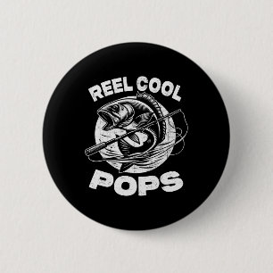 Reel Cool Pops Fishing Pops Father's Day Fisherman 6 Cm Round Badge