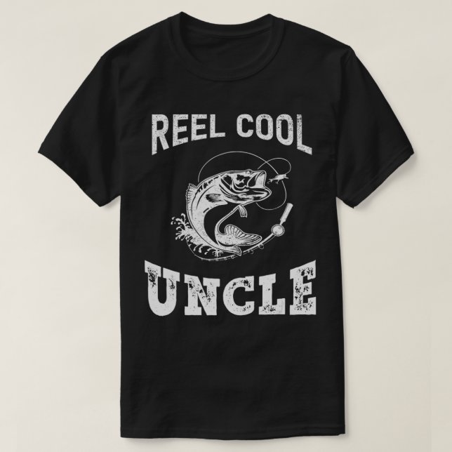 reel cool Uncle fisherman father's day Fishing gif T-Shirt (Design Front)