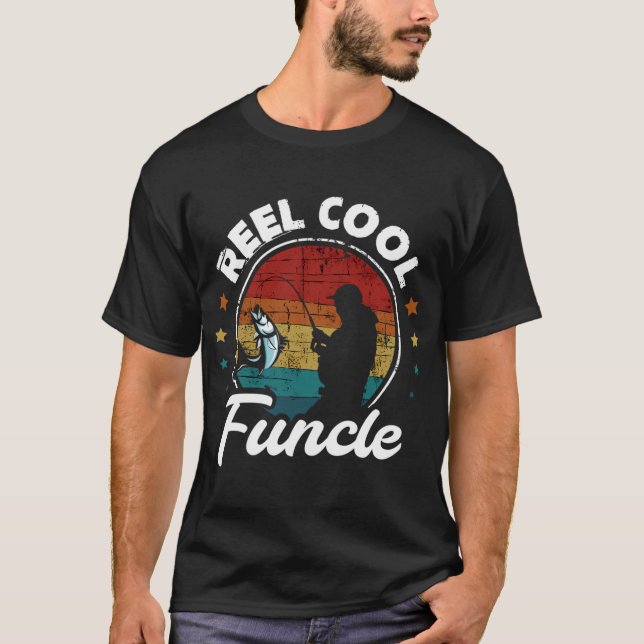 Reel Cool Uncle Funcle T-Shirt (Front)
