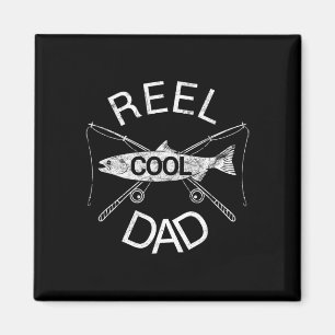 Reel Dad Fishing Daddy Dad Joke Cool Funny Magnet