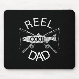 Reel Dad Fishing Daddy Dad Joke Cool Funny Mouse Mat