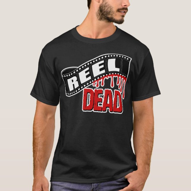 Reel Dead T-Shirt (Front)