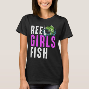Reel Girls Fish Bass Fishing Fisherwoman Mom Grand T-Shirt