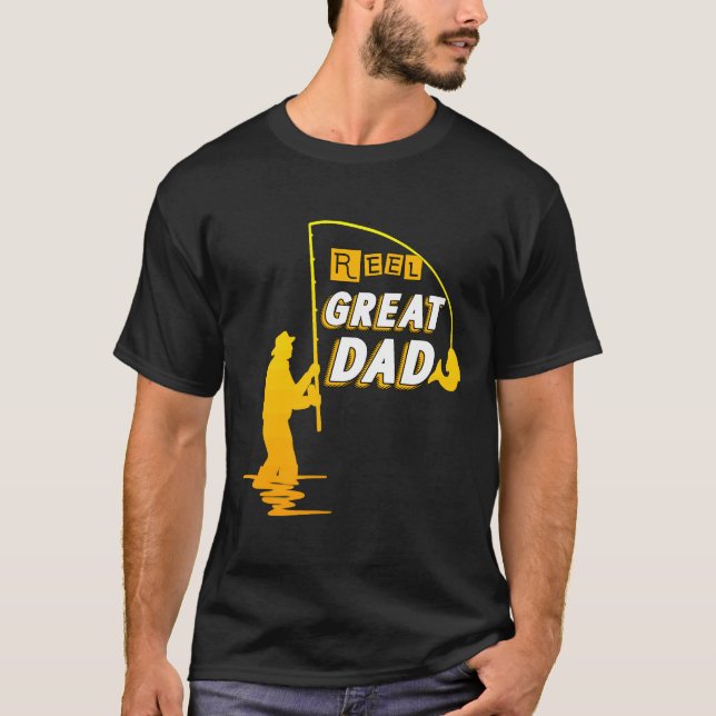 Reel Great Dad Fishing T-Shirt (Front)