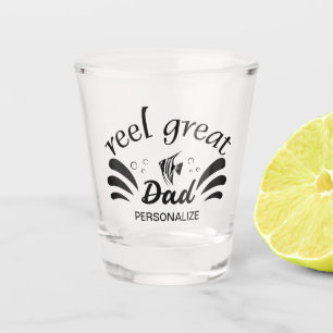 Reel Great Dad Shot Glass