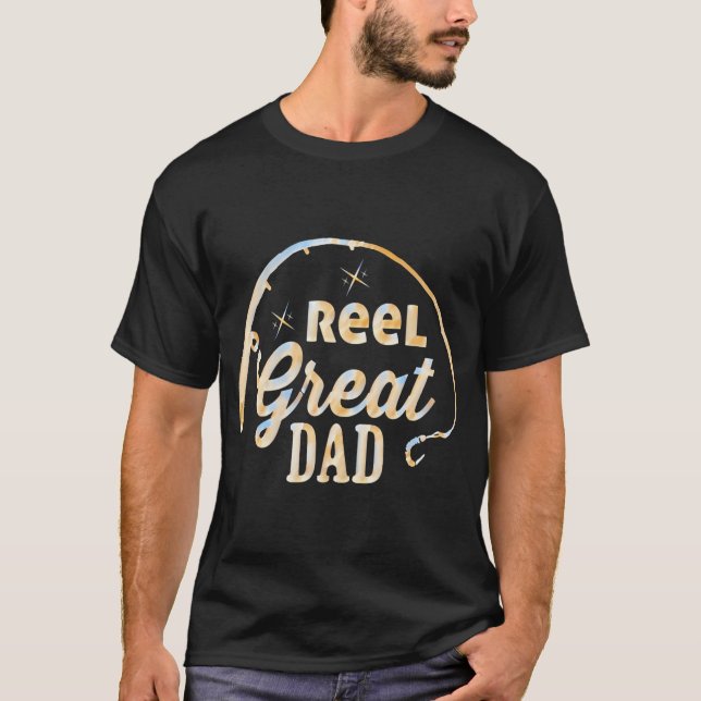 Reel Great Dad T-Shirt (Front)