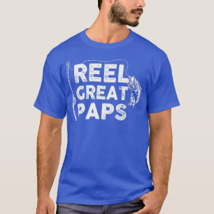 Reel Great Paps Fishing Daddy or Fisherman Grandpa T-Shirt