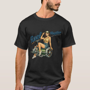 Reel Hustler Retro Fishing Pin-Up   Funny Fish T-Shirt