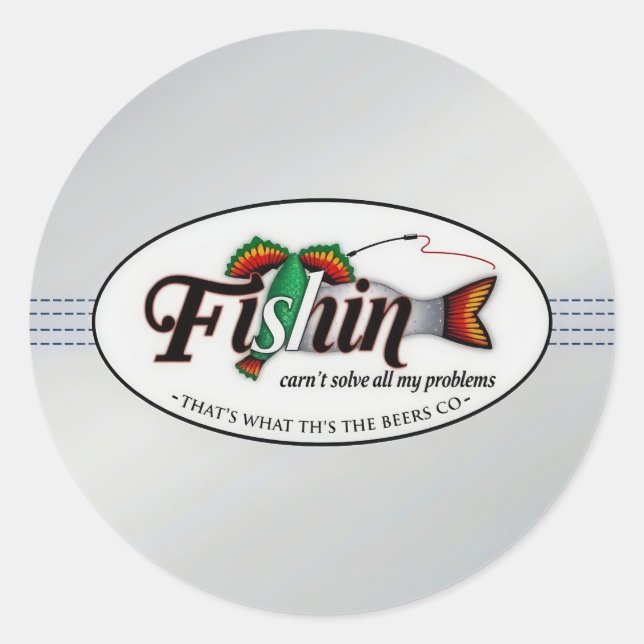 Reel in the Good Times: Fishin' and Beers! Classic Round Sticker (Front)