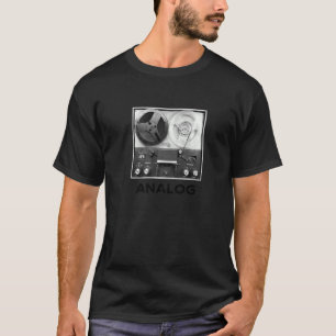 Reel To Reel Vintage Analogue Tape Music Sound Eng T-Shirt
