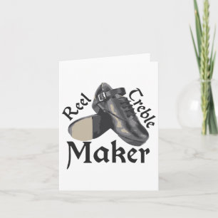 Reel Treble Maker Card