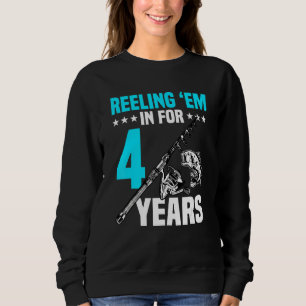 Reeling 'em In For 4 Years Birthday 4th Bday Celeb Sweatshirt