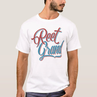 Reet Grand Yorkshire England Slang Dialect T-Shirt