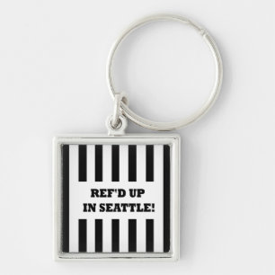 Ref'd Up In Seattle with Replacement Referees Key Ring
