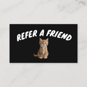REFER A FRIEND CAT CARD