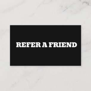 REFER A FRIEND CUSTOM CARD