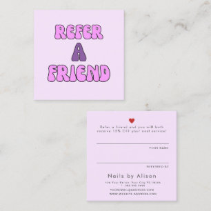 Refer a friend pink purple modern typography  referral card
