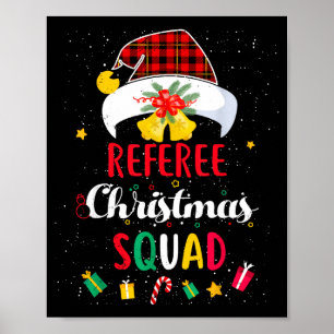 Referee Christmas Squad Santa Hat Umre Match  Poster