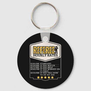 Referee Hourly Rates Funny Umpire Key Ring