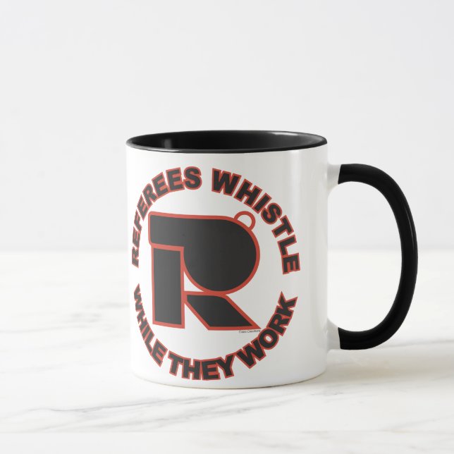 Referees Whistle While They Work Mug (Right)