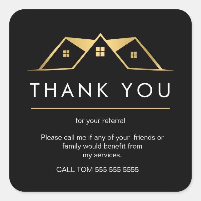 Referral Real Estate Thank You business Square Squ Sticker (Front)