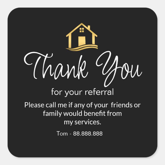 Referral Real Estate Thank You business Square Square Sticker (Front)