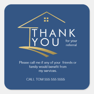 Referral Real Estate Thank You business Square Sticker