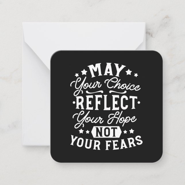 Reflect Hope Not Fear – Motivational Choice Quote Card (Front)