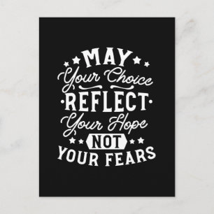 Reflect Hope Not Fear – Motivational Choice Quote Postcard