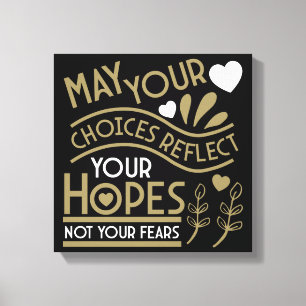 Reflect Your Hopes Motivation Canvas Print