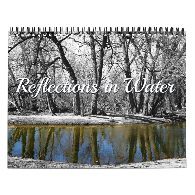 Reflections in Water Nature Photography Calendar (Cover)