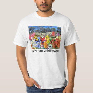REFLECTIONS OF OZ australian wildflowers T-Shirt