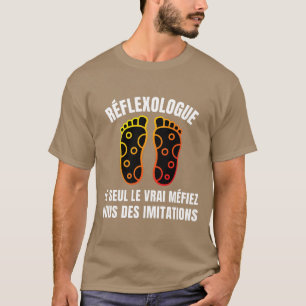 Reflexologist the only true beware you T-Shirt