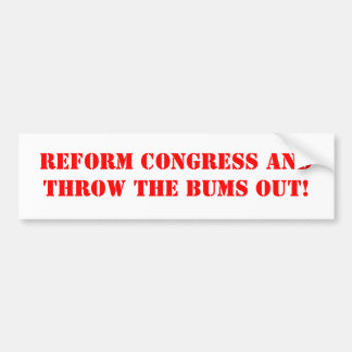 REFORM CONGRESS BUMPER STICKER