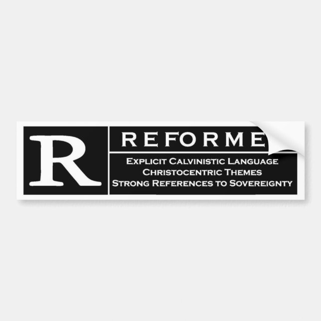Reformed Bumper Sticker (Front)
