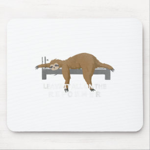Reformer Lates Sloth Lates  Mouse Mat
