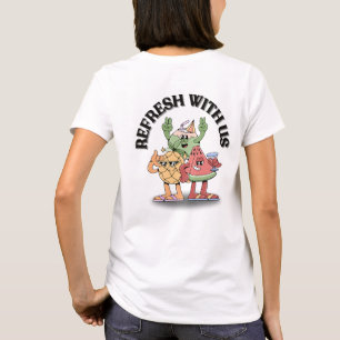 Refresh With Us T-Shirt