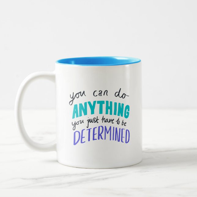 Refreshing Teal Purple You Can Do Anything Warm Two-Tone Coffee Mug (Left)