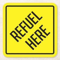 Refuel Here Paper Coaster