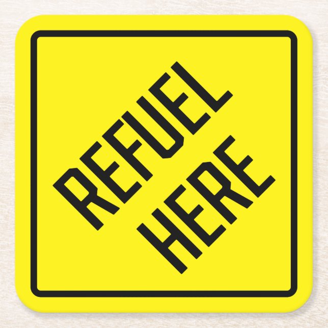 Refuel Here Paper Coaster (Front)