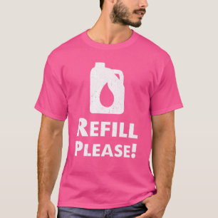 Refuel Petrol Price Motorist Saying T-Shirt