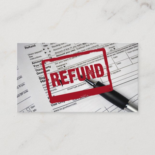 Refund Stamp on 1040 Tax Form Business Card (Front)