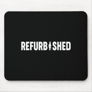 Refurbished New Knee Replacement Funny Knee Surger Mouse Mat