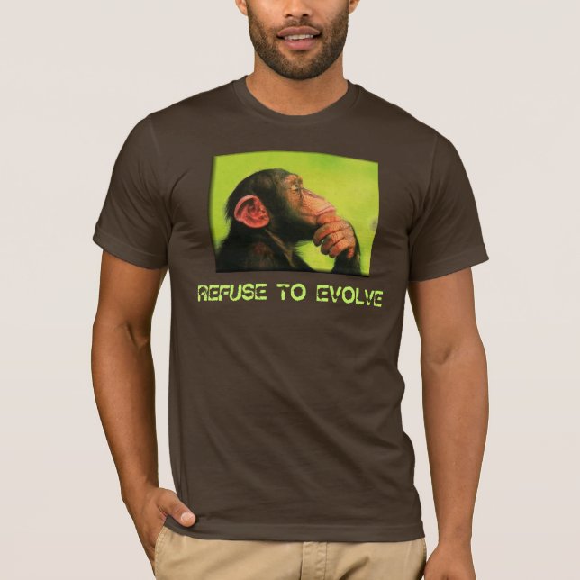REFUSE TO EVOLVE T-Shirt (Front)