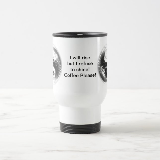 Refuse to shine travel mug (Center)